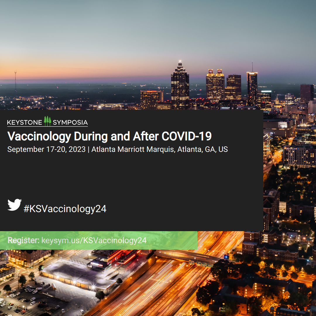 Vaccinology During and After COVID19 Keystone Symposia Digital Toolkit